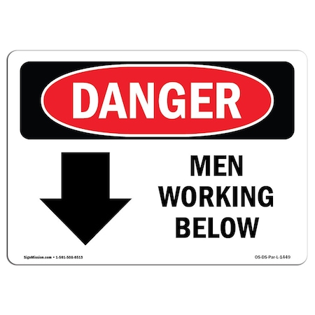 OSHA Danger Sign, Men Working Below, 24in X 18in Decal